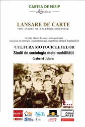 CULTURA MOTOCICLETELOR: Studii de sociologia moto-mobilității de Gabriel Jderu