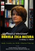 Despre literatura si televiziune cu Daniela Zeca-Buzura, la Librarium Palas din Iasi