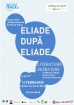Eliade după Eliade. Dezbatere literară