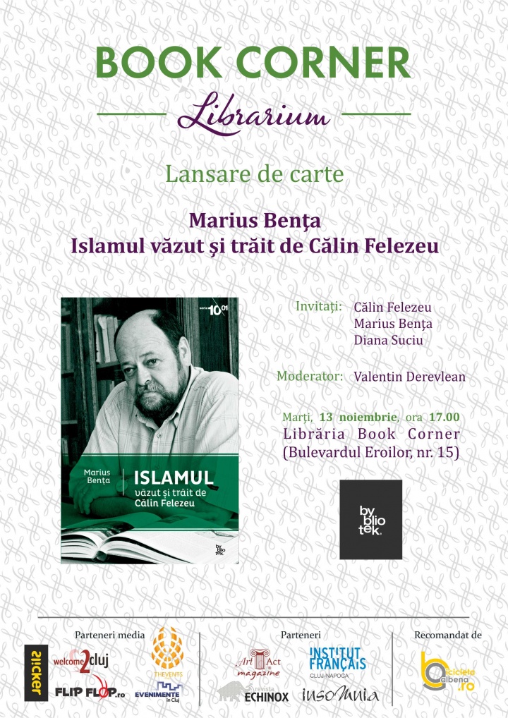 Lansare de carte "Islamul văzut şi trăit de Călin Felezeu""